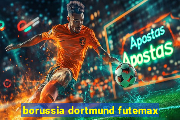 borussia dortmund futemax